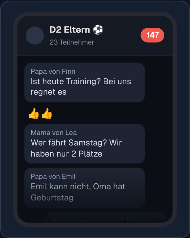 Gruppen-Chat der Eltern einer D-Jugend mit 147 ungelesenen Nachrichten: Ist heute Training? Wer fährt Samstag? Ein Kind kann nicht.